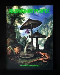 Mushroom People Magazine: Volume 1 | Broccoli