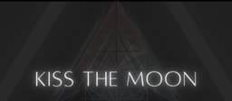 Kiss The Moon